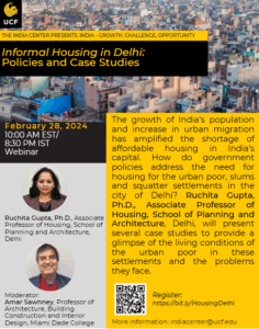 Webinar flyer for "Informal Housing in Delhi: Policies and Case Studies," featuring speakers Ruchita Gupta and Amar Sawhney, with event details, description, and QR code for registration.