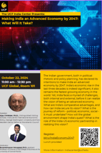 Event poster for "Making India an Advanced Economy by 2047" at UCF India Center, detailing the topic, date, time, location, speakers, and RSVP info on a yellow and black background.