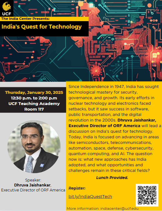 Promotional flyer for a UCF event titled 'India's Quest for Technology' featuring speaker Dhruva Jaishankar, with event details and registration information.