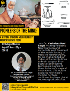 Event flyer for "Pioneers of the Mind: A History of Indian Neurosurgery from Susruta to Today," featuring Dr. Varindera Paul Singh, with event details and registration info.